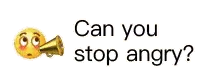 Emoji00231-CanYouStopAngry